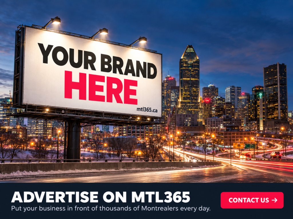 Advertise on MTL365 – billboard reading Your Brand Here in downtown Montreal